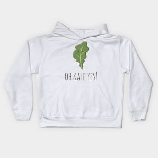 Oh Kale Yes! Kids Hoodie